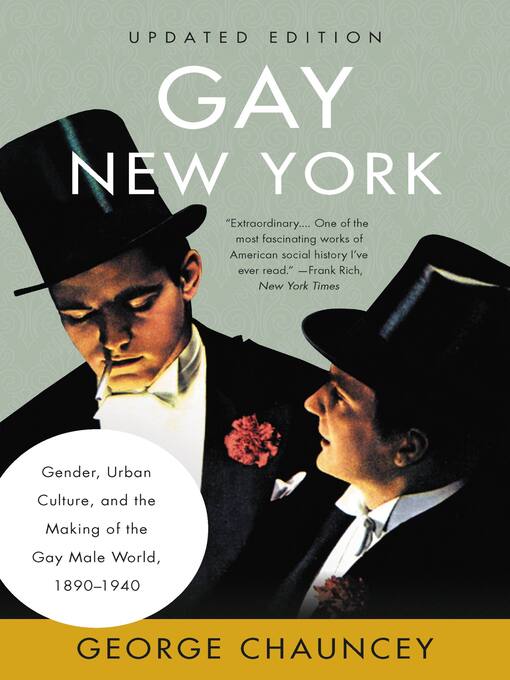 Title details for Gay New York by George Chauncey - Wait list